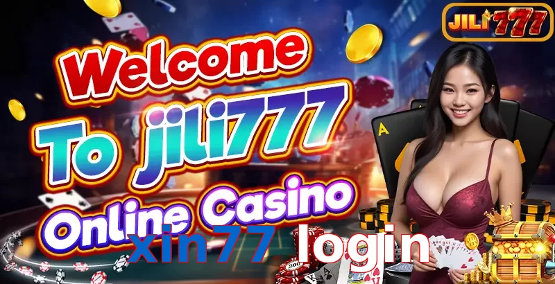 xin77 login
