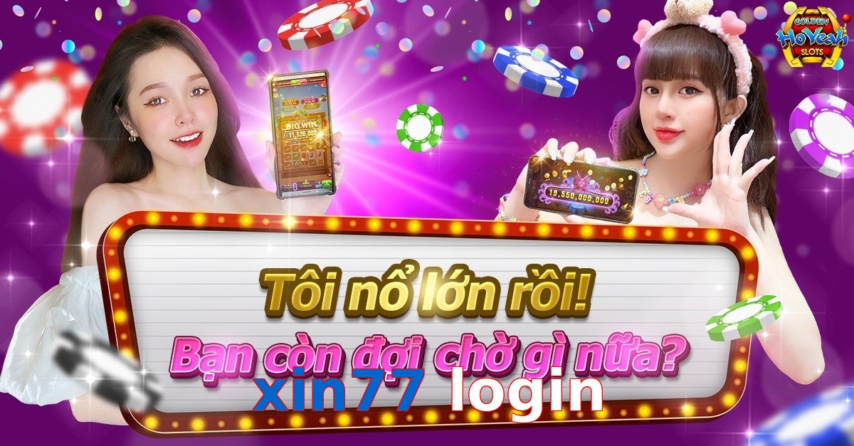 xin77 login